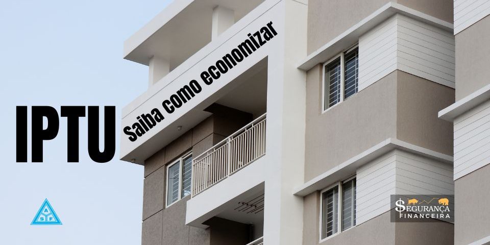 Como economizar no IPTU